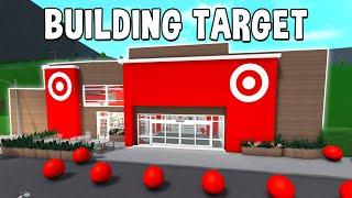 Building TARGET in BLOXBURG