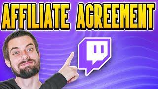 How To See Your Twitch Affiliate Agreement (EASY Guide)