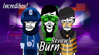 Yessir Groovbox - Burn is here! || Incredibox Burn comprehensive review!!