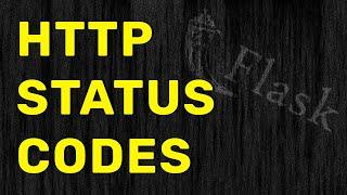 How to Return HTTP Status Codes in Flask