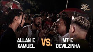 (ENTROU NA MENTE ) ALLAN E XAMUEL (RS) X MT E DEVILZINHA - GRANDE FINAL - EDIÇÃO DE DUPLAS #208