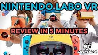 Nintendo Labo VR 5 minute Review | 24 Hours with Labo VR