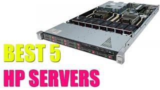 5 BEST HP SERVERS 2022