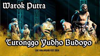 WAROK TYB TURONGGO YUDHO BUDOYO LIVE BANJARSARI FEST