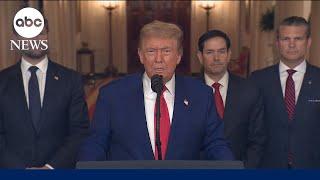 U.S. attack on Iran ‘a spectacular military success,’ Trump says