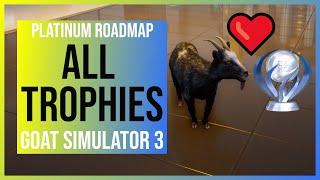 Goat Simulator 3: All Trophies | Trophy Guides for all Achievements | Roadmap to Platinum