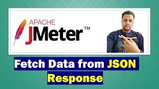 Fetch Data from JSON Response in Jmeter#performancetest #loadtesting #performancetesting #apitesting