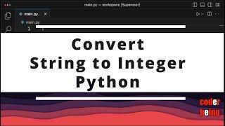 How to convert Python String to Integer?