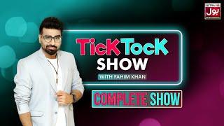 Tick Tock Show With Fahim Khan | Complete Show | Shahtaj Khan | Rabeeca Khan | Areeshay Soomro