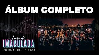 ÁLBUM COMPLETO - "LUAU DA IMACULADA"