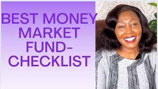 How to know the Best Money Market Fund/ Checklist