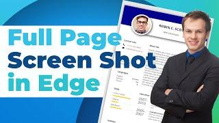 Edge Full Page Screenshot | Capture Full Web Page Screenshot | Scrolling Screenshot in Edge