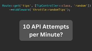 Laravel API Rate Limiting: Default and Custom Throttle