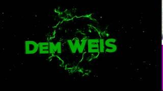 Интро для Dem WEIS