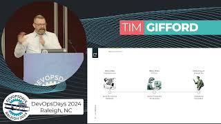 Tim Gifford DevOpsDays Raleigh 2024