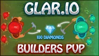 GLAR.IO BUILDERS PVP | ГЛАР.ИО ПВП СТРОИТЕЛЕЙ