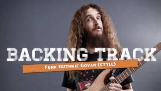 Guthrie Govan - Funk style backing track