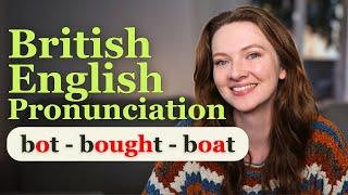 Bot - Bought - Boat  (/ɒ/, /ɔː/, /əʊ/) | British English Pronunciation Lesson