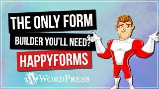 HappyForms: Is This The Last Form Builder You'll Ever Need?