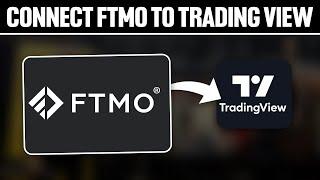 How To Connect FTMO To TradingView 2024! (Full Tutorial)