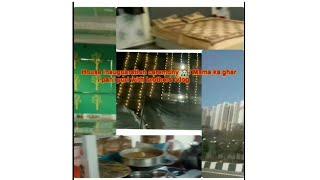 Nani k ghar jare /House inaugurations ceremony /mama k ghar