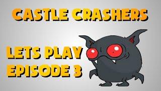 [Castle Crashers] THE BAT CAVE! w/ MelonGamez! #3