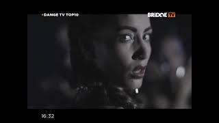 Старый выпуск DANGE TV TOP 10 BRIDGE TV (14.04.2014)