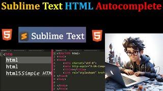 Sublime Text Autocomplete Package: HTML5 and HTML Attributes (Hindi)