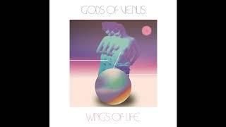 GODS OF VENUS "Wings of Life"