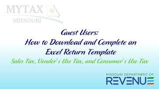 Guest Users: How to file an Excel Tax Return template. Sales, Vendor’s, and Consumer's Use Tax