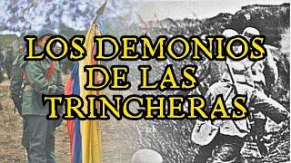 Historia Olvidada: Los DEMONIOS de las TRINCHERAS. ¿Pelearon sin armas?