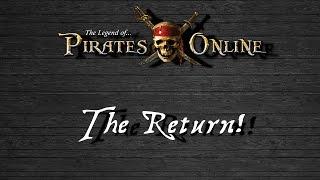 The Return! The Legend of Pirates Online