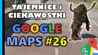 Google Maps - Tajemnice i Ciekawostki 26