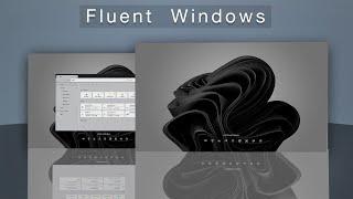 Fluent Windows | Cool Desktop | Files Explorer Customization | Windows 11 Dark Theme