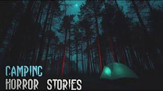 3 TRUE Chilling Camping Horror Stories