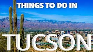 Things to do in TUCSON - Travel Guide 2021