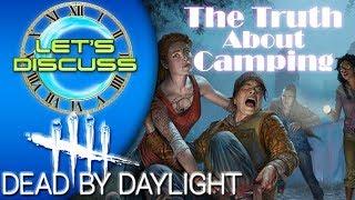 The Truth About Camping - Dead by Daylight Let's Discuss