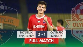 "DO'STLIK TOSHKENT" 2:1 "OLYMPIC MOBIUZ" | PRO LIGA | 16-TUR