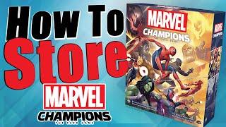 How to Store Marvel Champions in 2024