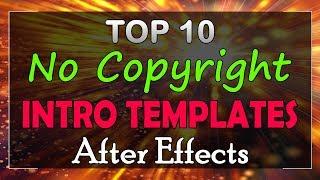 Top 10 Free Intro Templates 2018 After Effects CS6 CC No Copyright