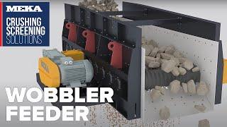 Wobbler Feeder - MEKA Crushing & Screening