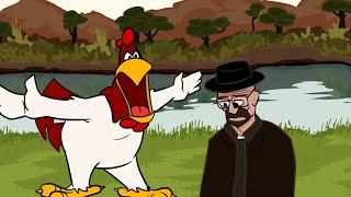 Foghorn vs. Walter White