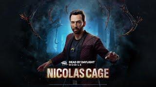 Dead by Daylight Mobile | Nicolas Cage Gameplay (No Commentary)