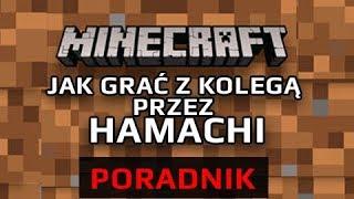 DMG - JAK ZAGRAĆ Z KOLEGĄ przez HAMACHI  *MINECRAFT* //poradnik