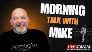 MORNING TALK WITH MIKE | MAY 23, 2025 | OPEN MIC