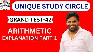 GRAND TEST-42 ARITHMETIC EXPLANATION PART-1