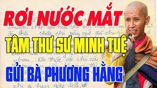 Triệu Người Rơi Nước Mắt Khi Đọc Tâm Thư Dằn Mặt Của Sư MINH TUỆ Gửi Bà Phương Hằng