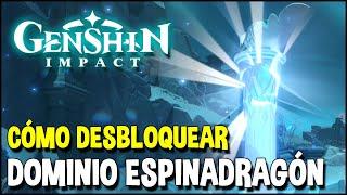 Cómo desbloquear NUEVO DOMINIO de ESPINADRAGÓN - Misión "La montaña" Guía | Genshin Impact