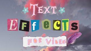 How to make text effects for videos(typing text, writing text and cut out letters)