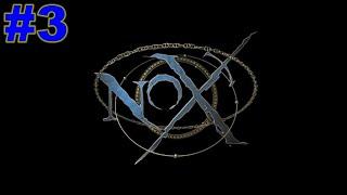 ▶Nox. Игра за Мага. Глава 2: Замок Галава. #3